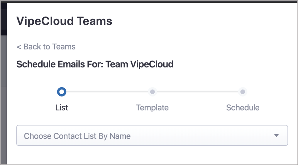 Screenshot of VipeCloud - showing how one person can schedule emails for entire teams of individuals and save time.