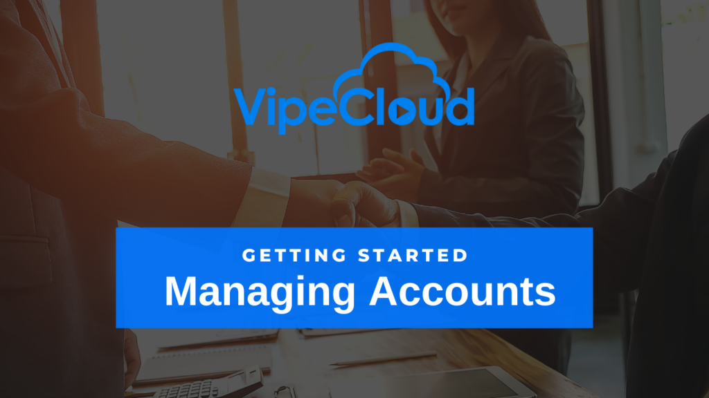 Managing Accounts