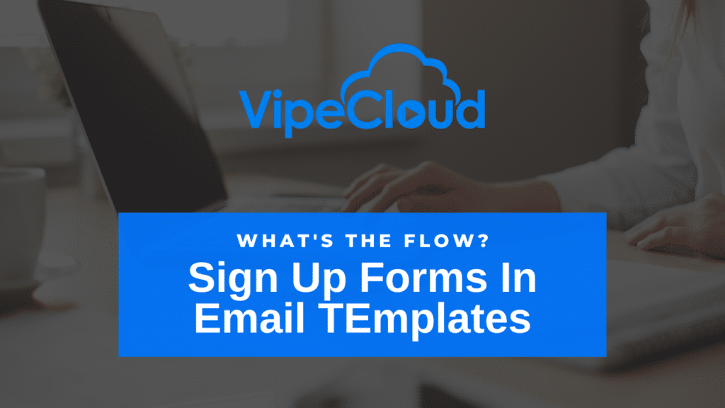 Embedding a sign up form in an email template