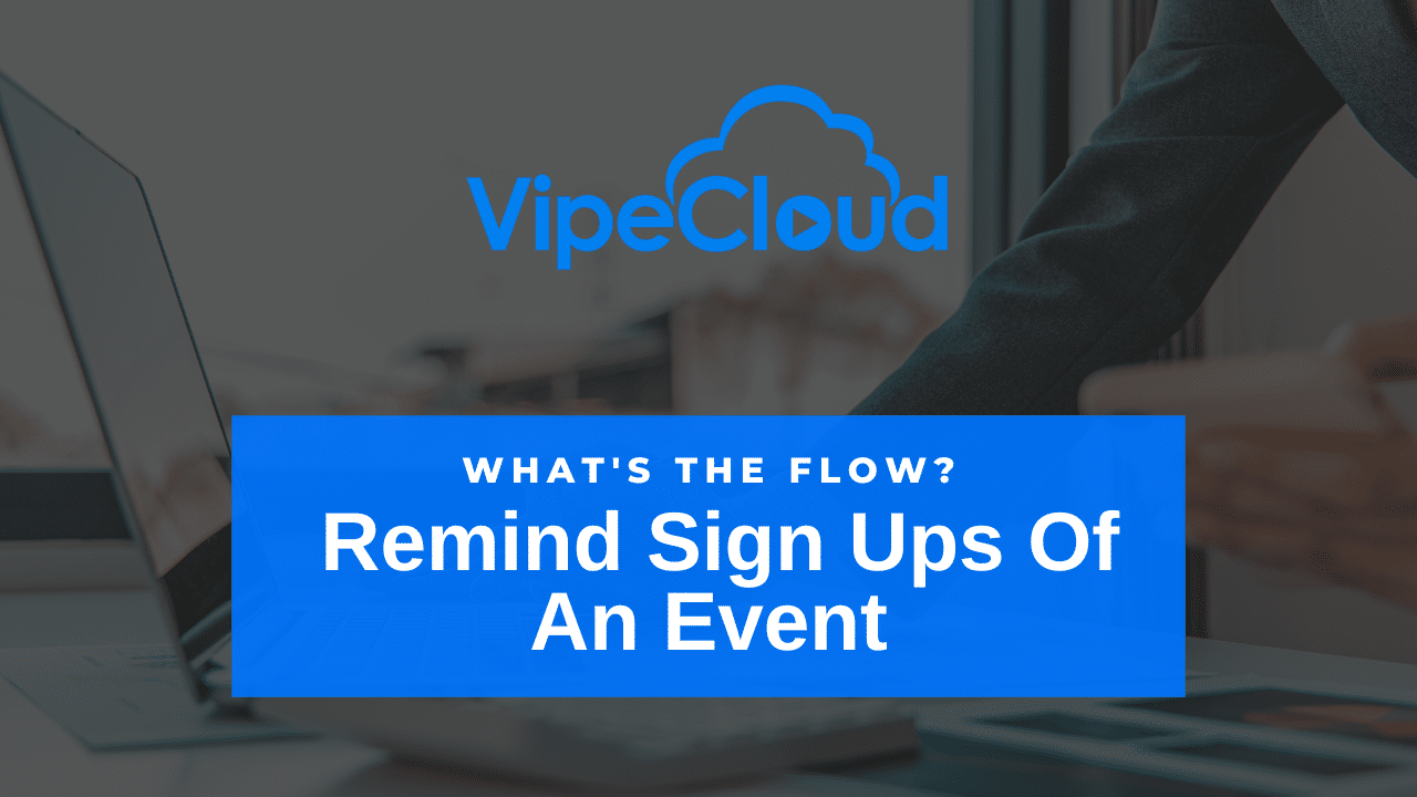 remind-sign-ups-of-an-upcoming-event-sales-crm-marketing-social