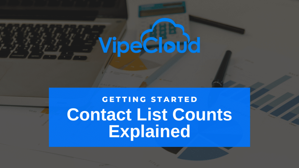 Contact List Counts Explained