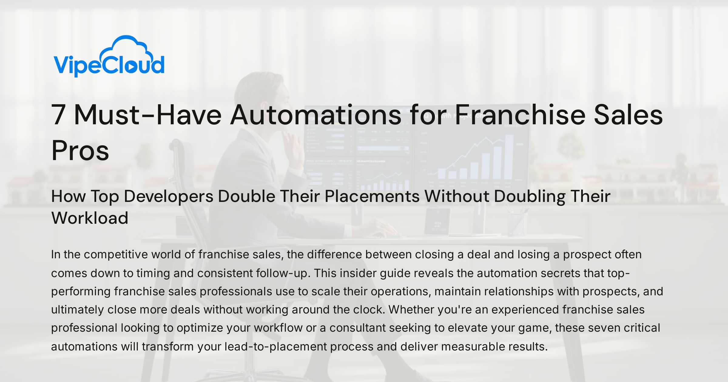 7 Must Have Automations For Franchise Sales Pros